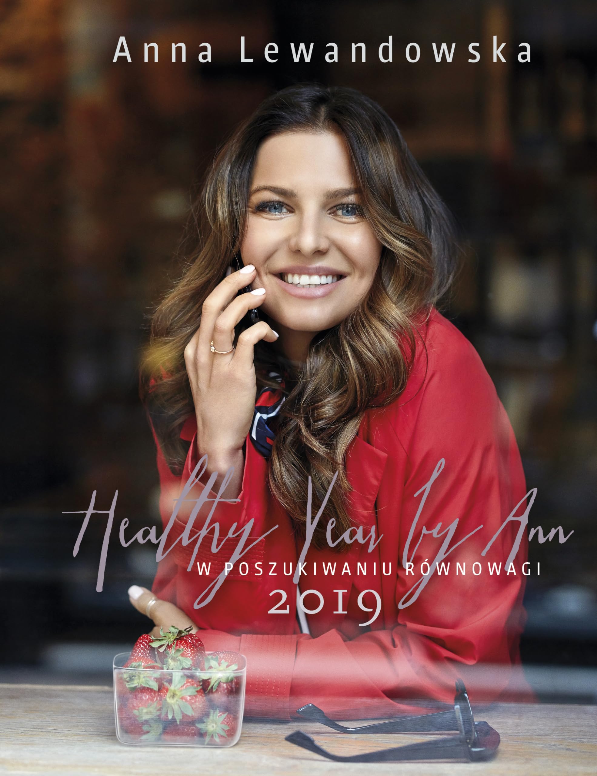 Healthy Year by Ann 2019. W poszukiwaniu równowagi Books