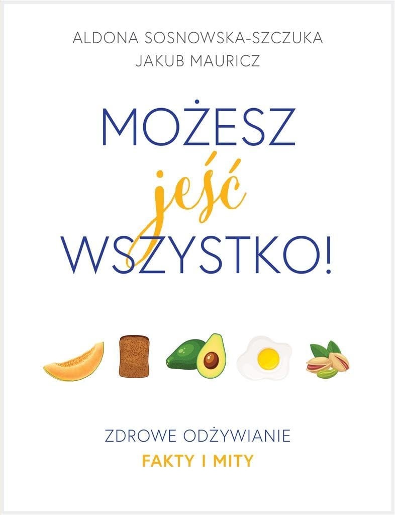Mozesz jesc wszystko! book