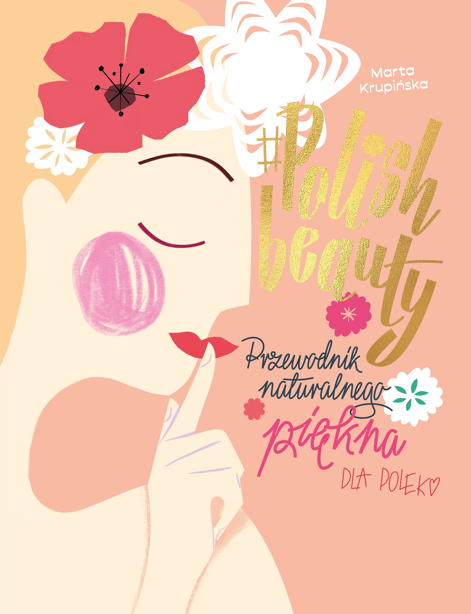 #Polish beauty: Przewodnik naturalnego piękna dla Polek Books