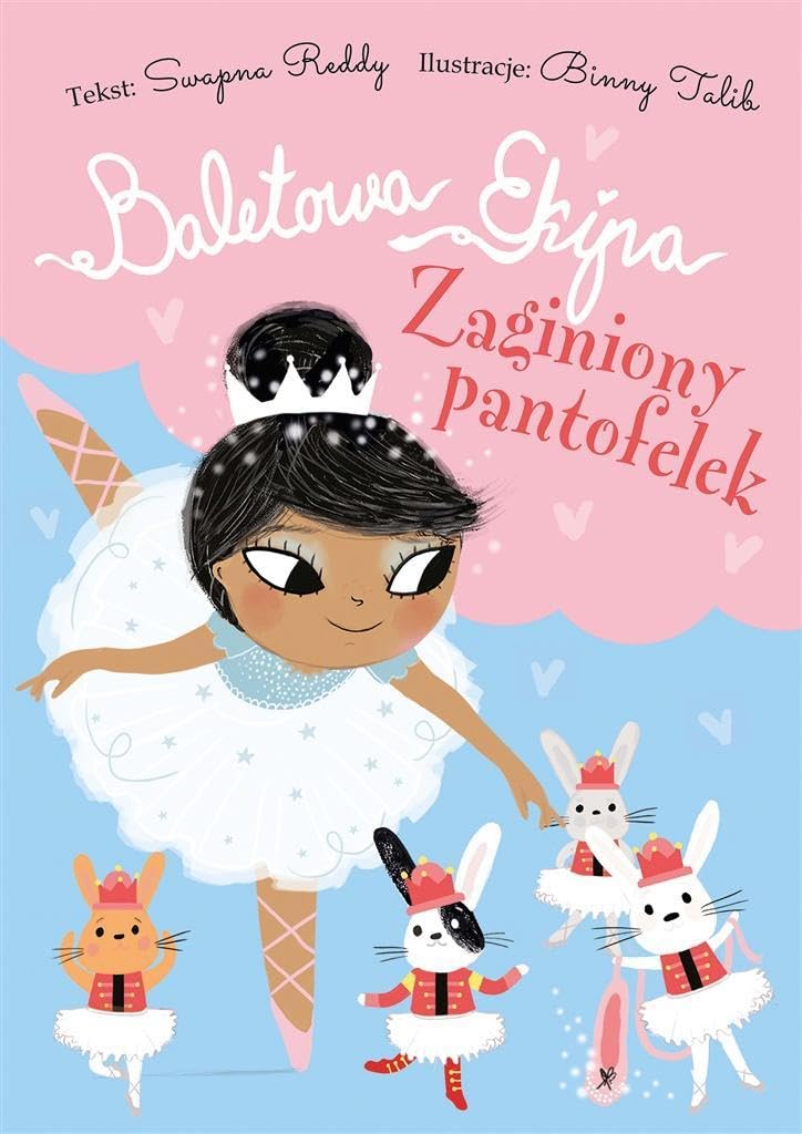 Baletowa Ekipa Zaginiony pantofelek book