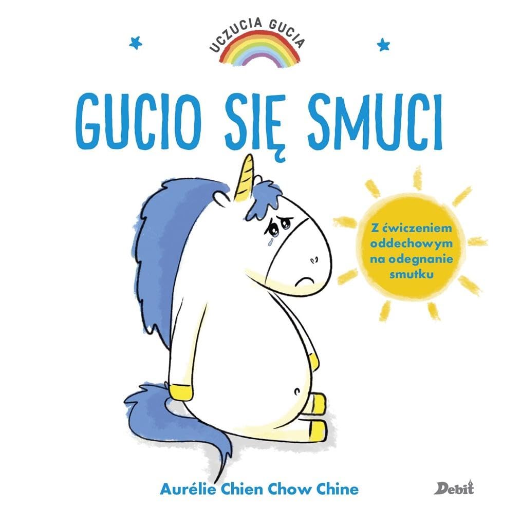 Uczucia Gucia Gucio się smuci Books