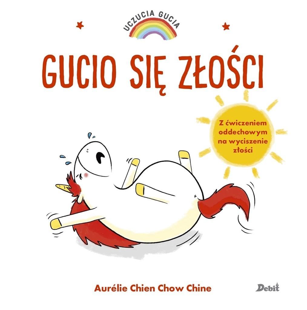 Uczucia Gucia Gucio się złości Books