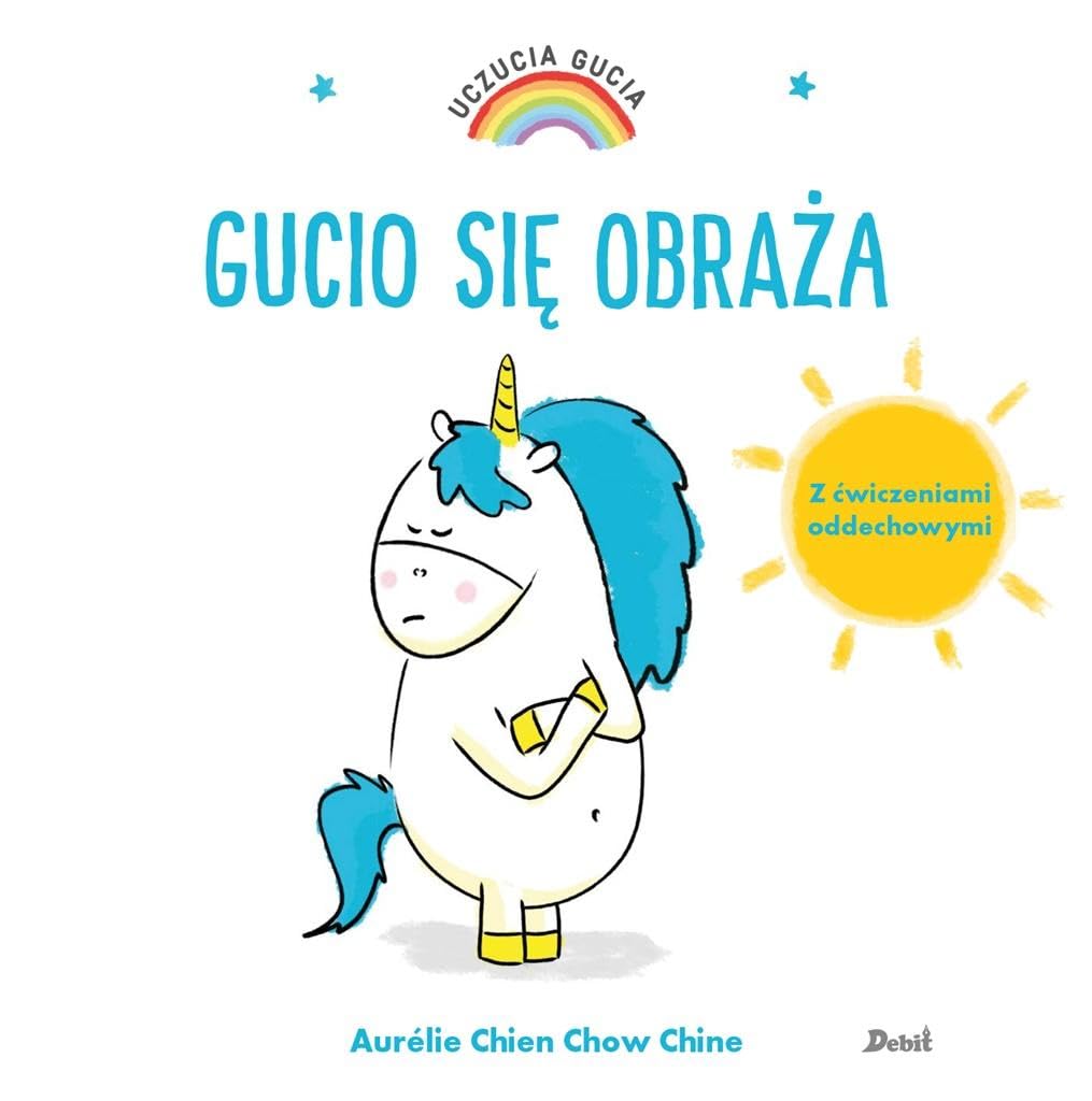 Uczucia Gucia Gucio się obraża Books