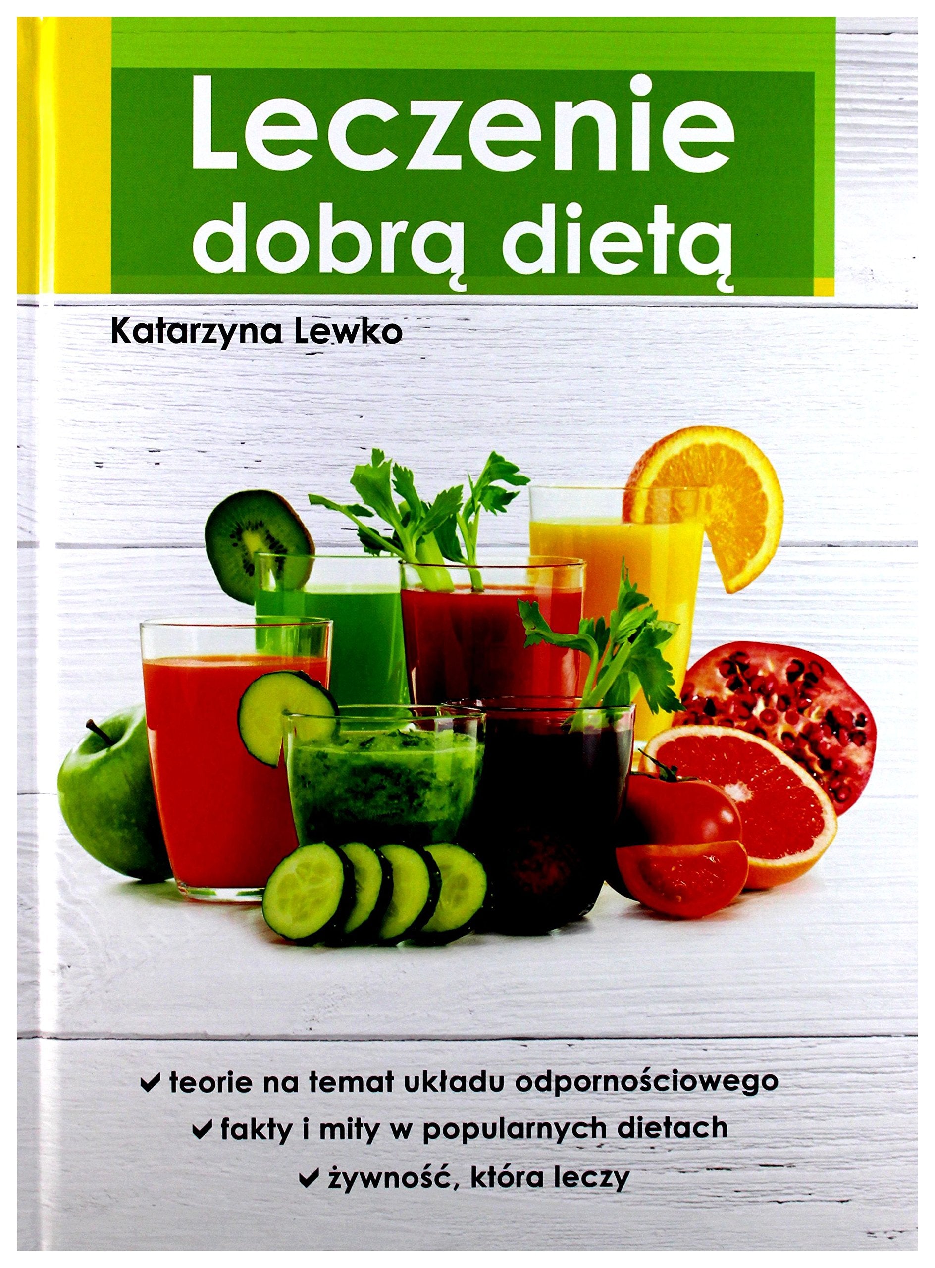 Leczenie dobrą dietą Books
