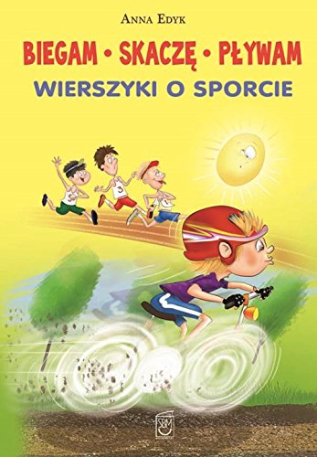 Biegam skacze plywam Books