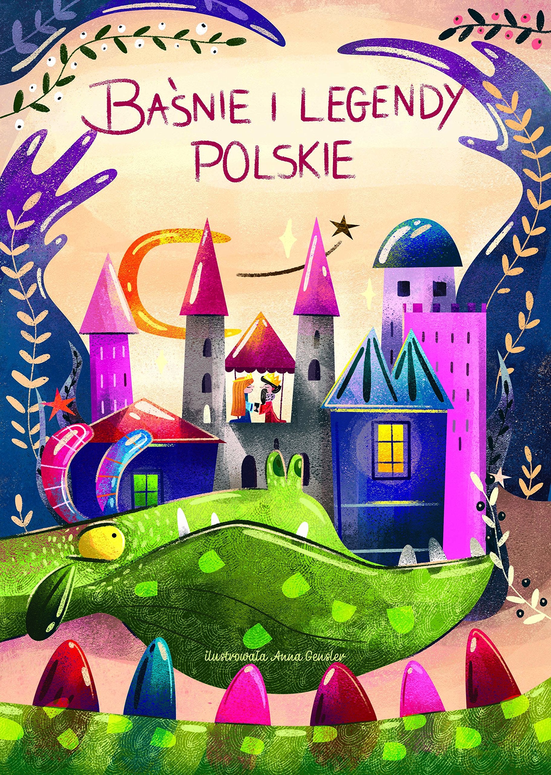 Basnie i legendy polskie Fairy Tales & Legends