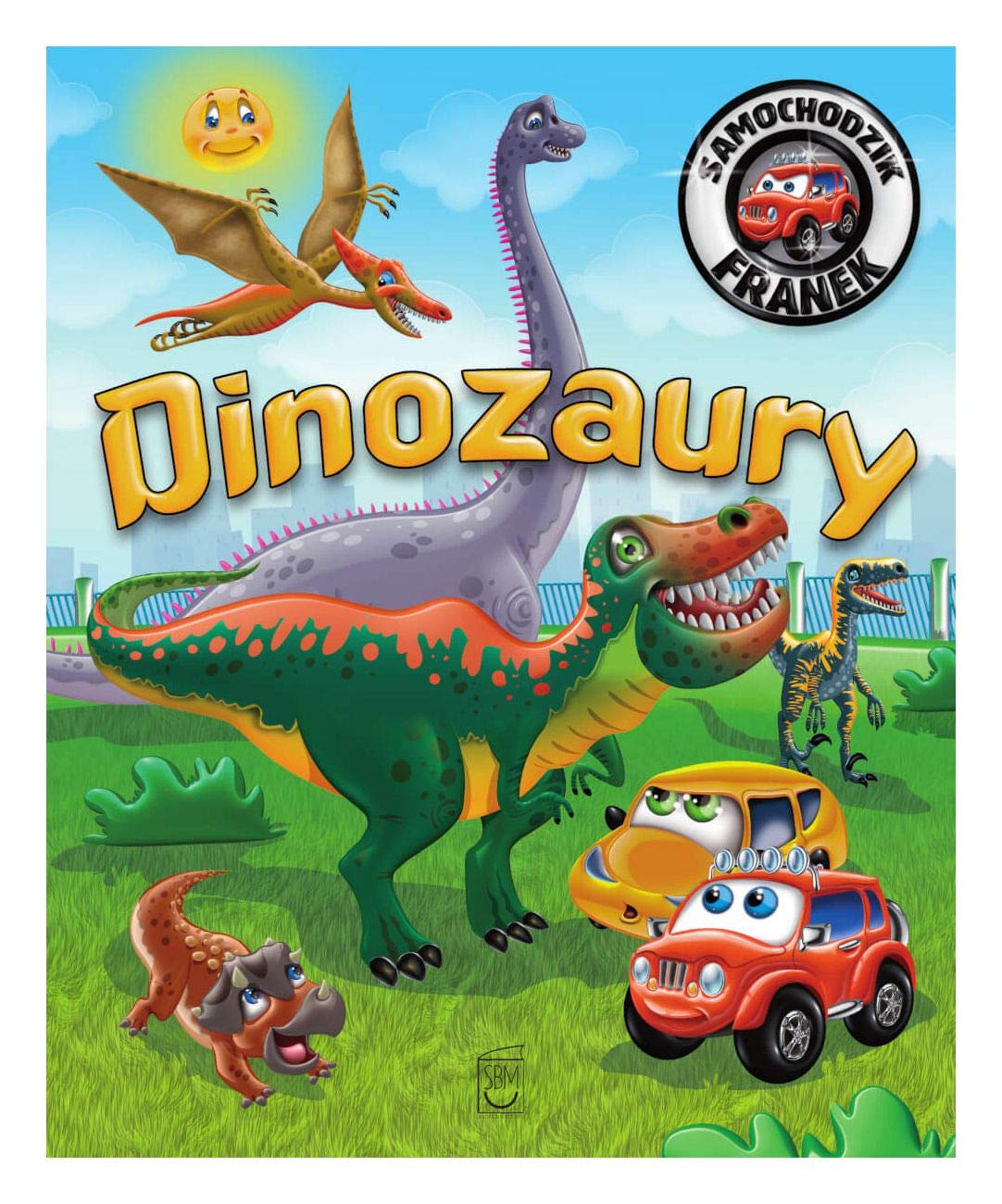 Dinozaury. Samochodzik Franek - Karolina GĂlrska book