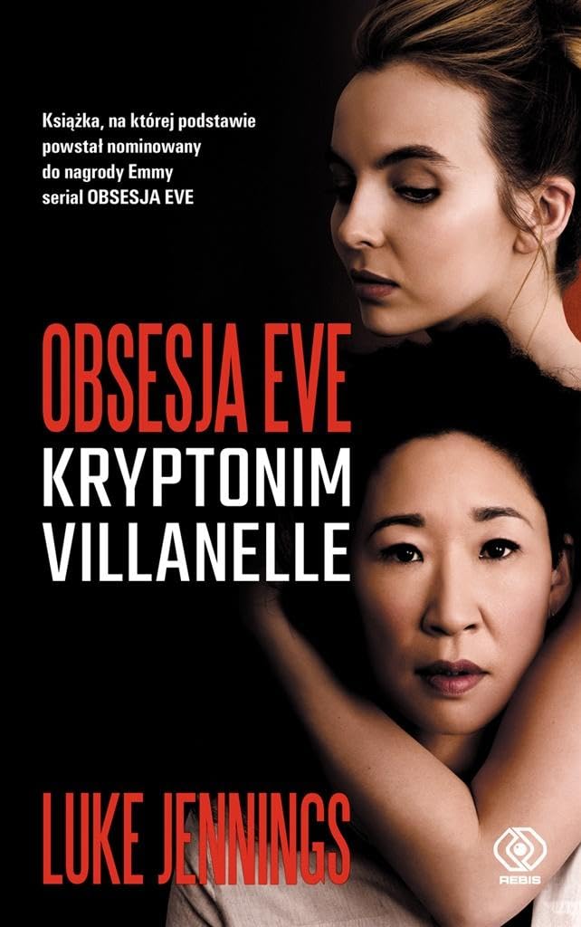 Obsesja Eve Kryptonim Villanelle Books