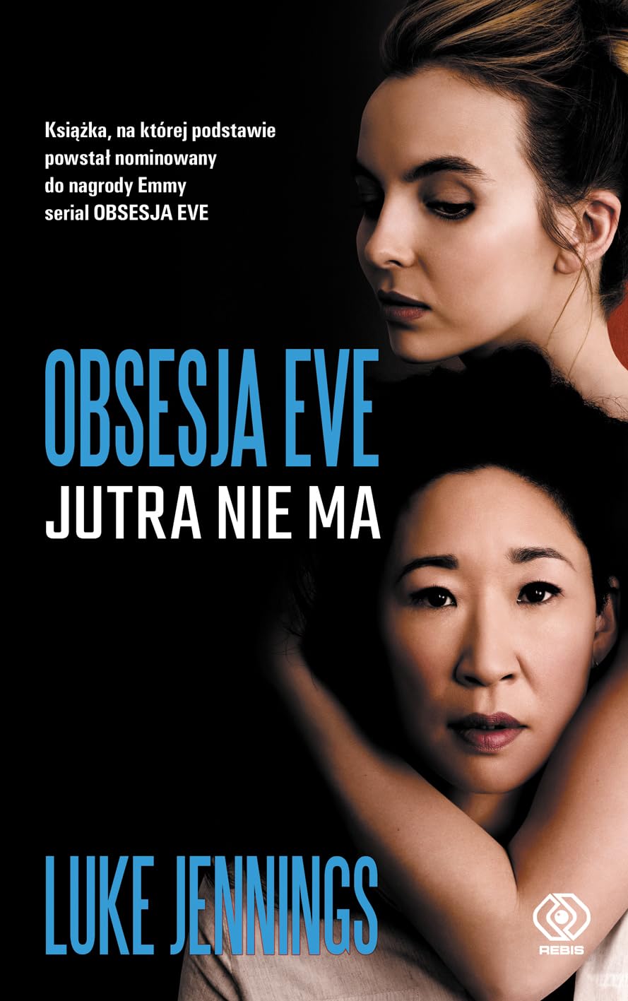 Obsesja Eve Jutra nie ma Books