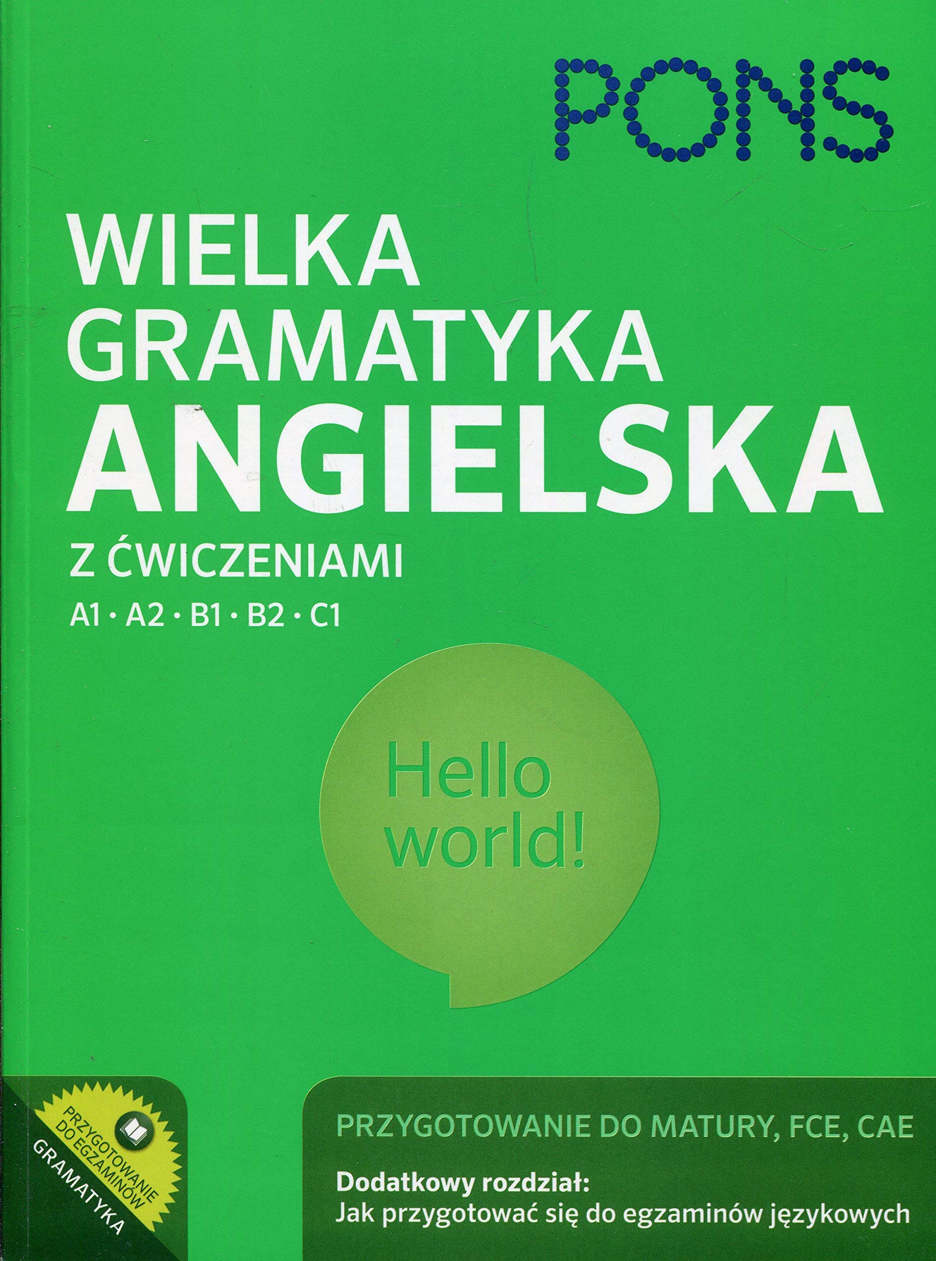 PONS Wielka gramatyka angielska z ćwiczeniami A1 A2 B1 B2 C1 book