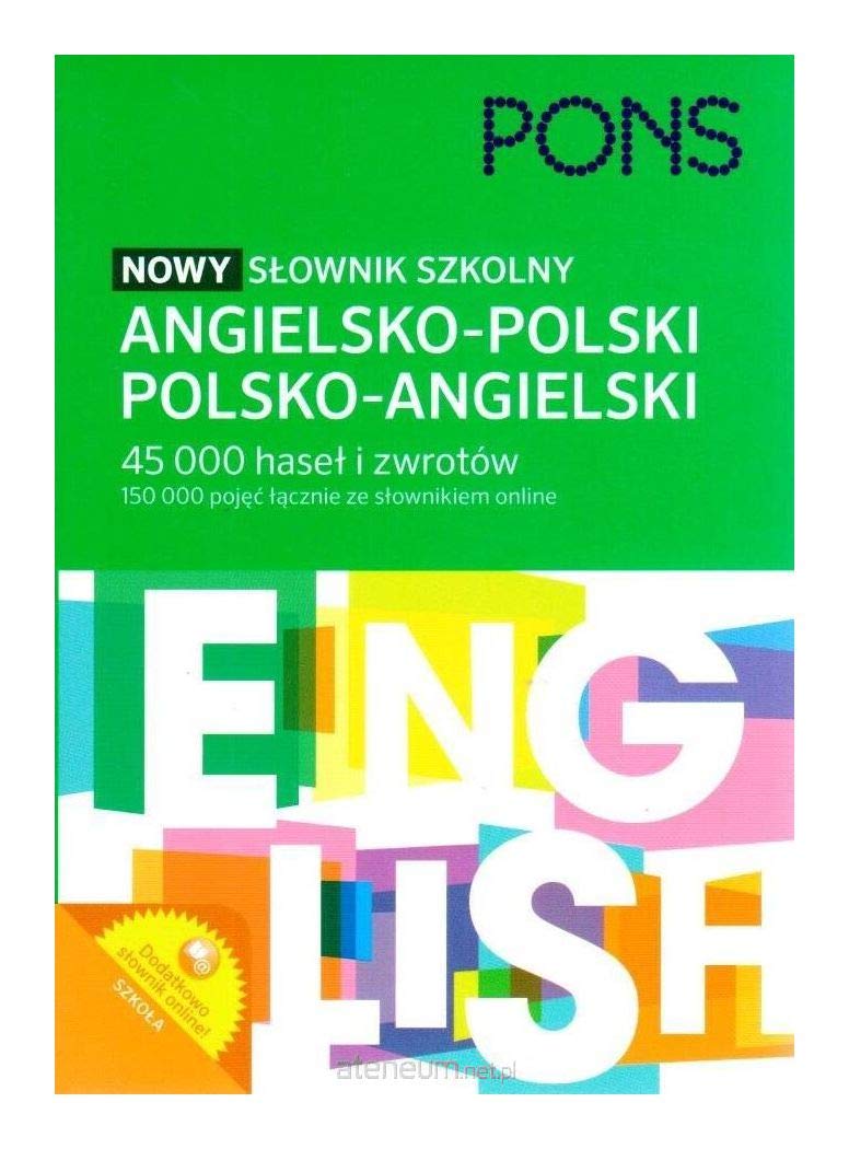 Nowy slownik szkolny angielsko-polski polsko-angielski Foreign Languages ​​& Dictionaries