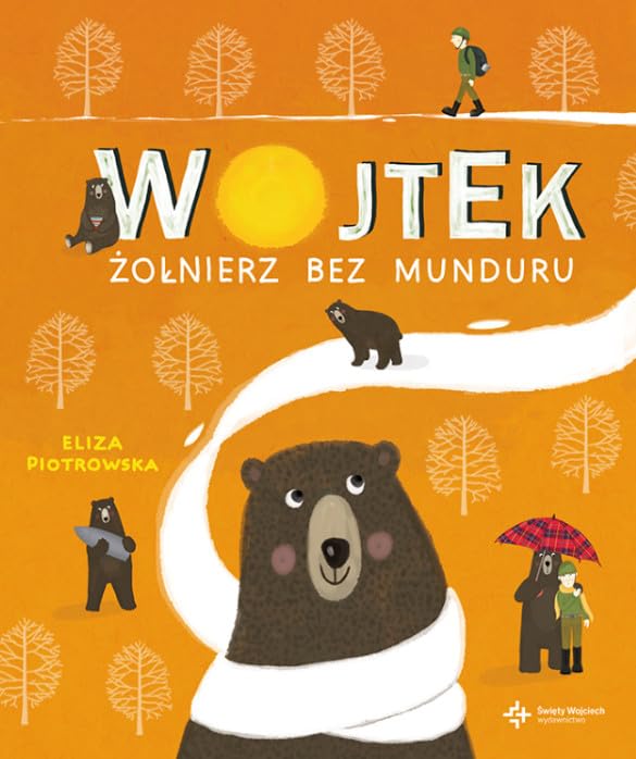 Wojtek Zolnierz bez munduru Historical Fiction