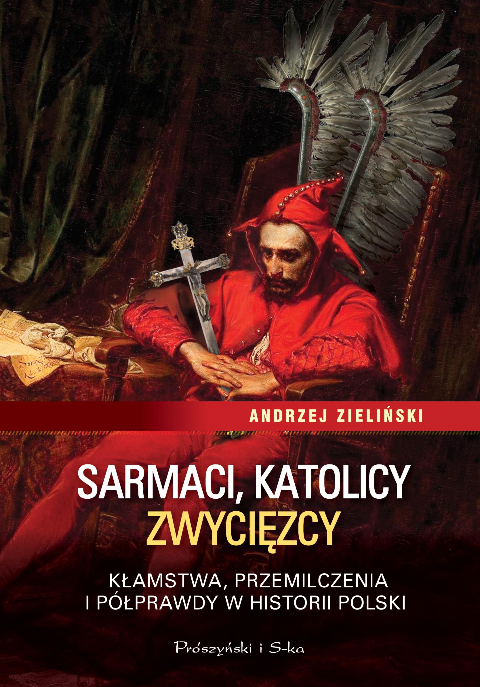 Sarmaci, katolicy, zwyciezcy book