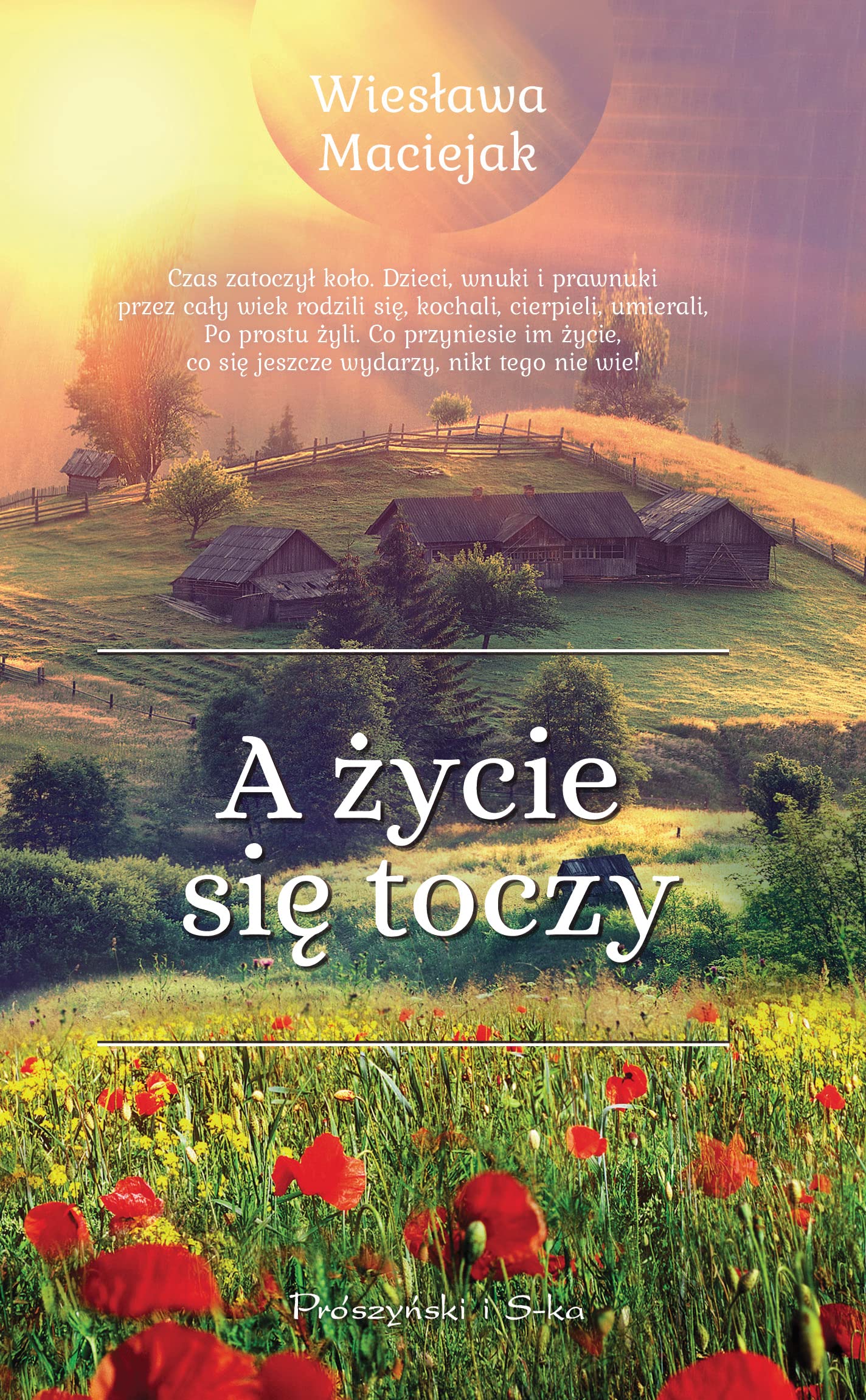 A zycie sie toczy Contemporary literature