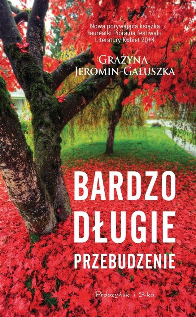 Bardzo dlugie przebudzenie Contemporary literature