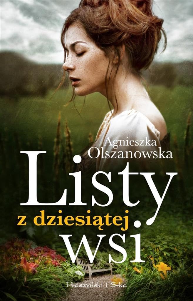 Listy z dziesiatej wsi book