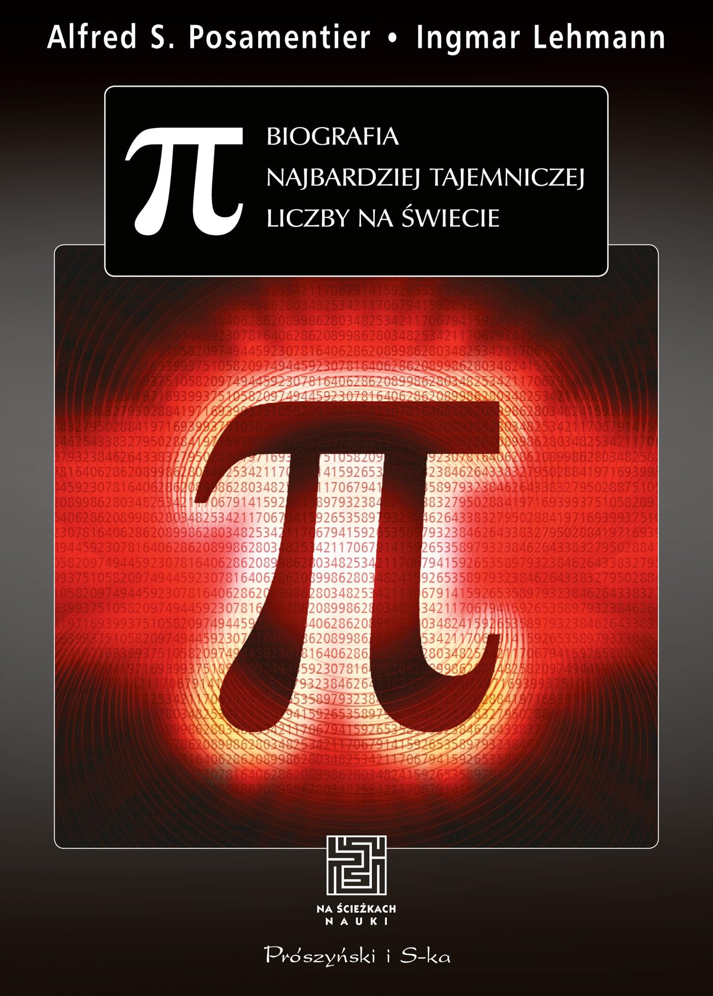 Pi Biografia najbardziej tajemniczej liczby na świecie book