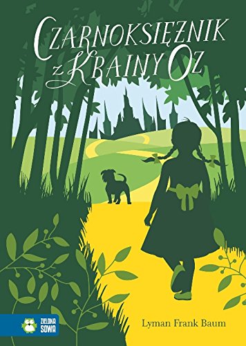 Czarnoksieznik z Krainy Oz book