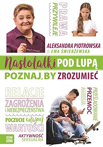 Nastolatki pod lupa Poznaj by zrozumiec book