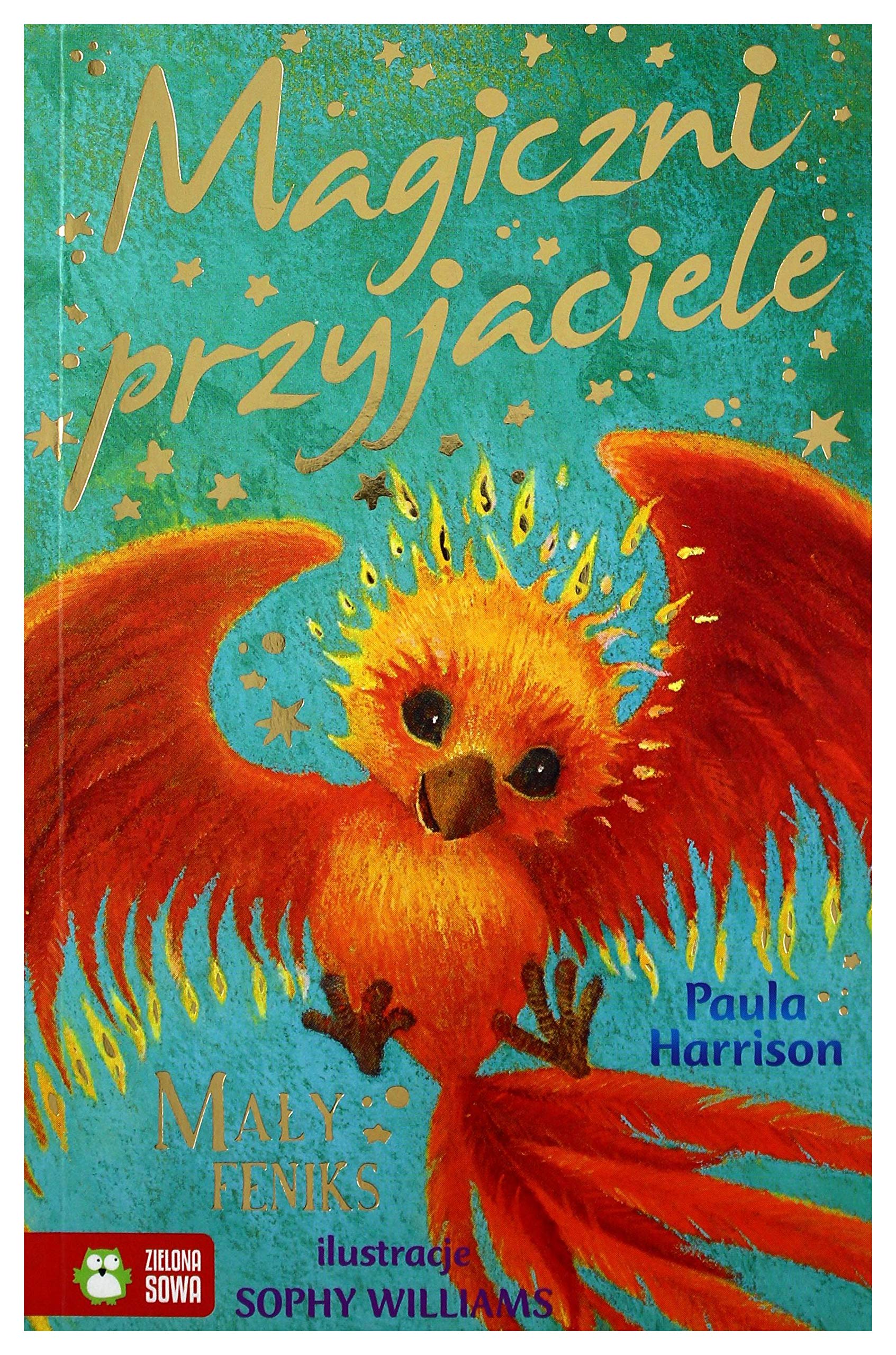 Magiczni przyjaciele Maly Feniks book