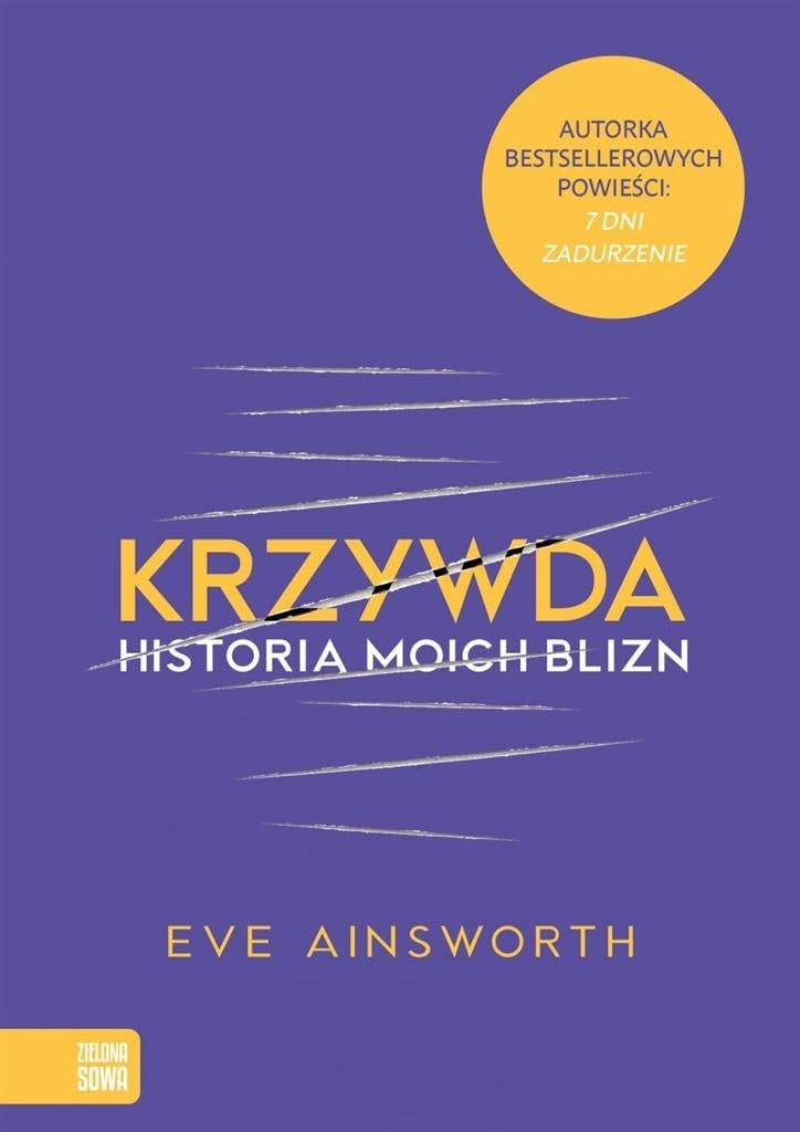 Krzywda Historia moich blizn Novels & Short Stories