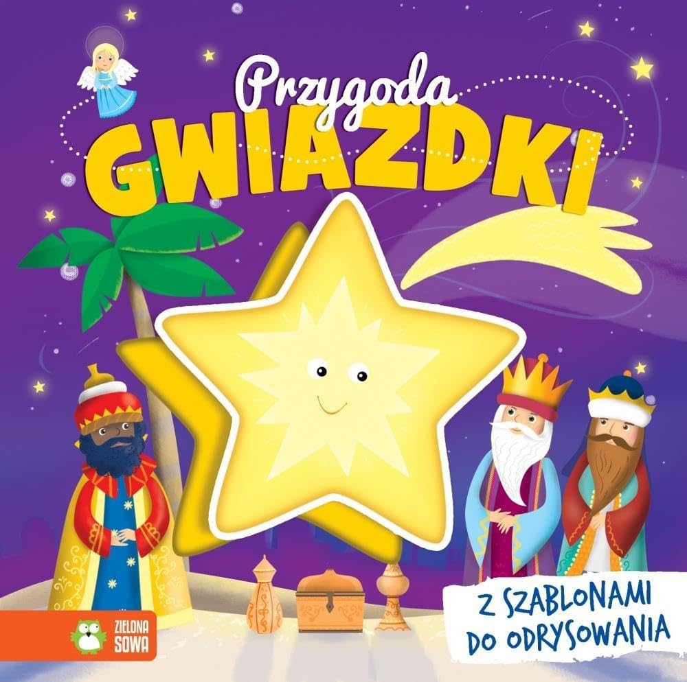 Przygoda Gwiazdki. Ksiazka z szablonami do odrysowania Leisure & Fun