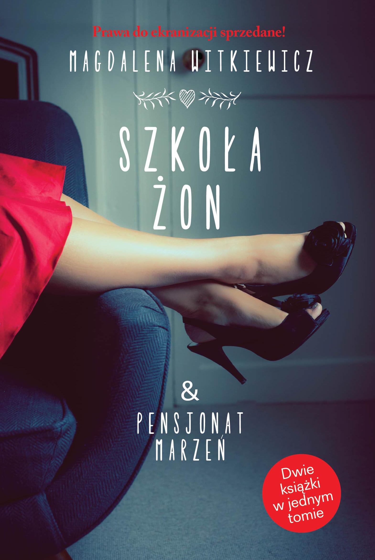 Szkoła żon / Pensjonat marzeń Books