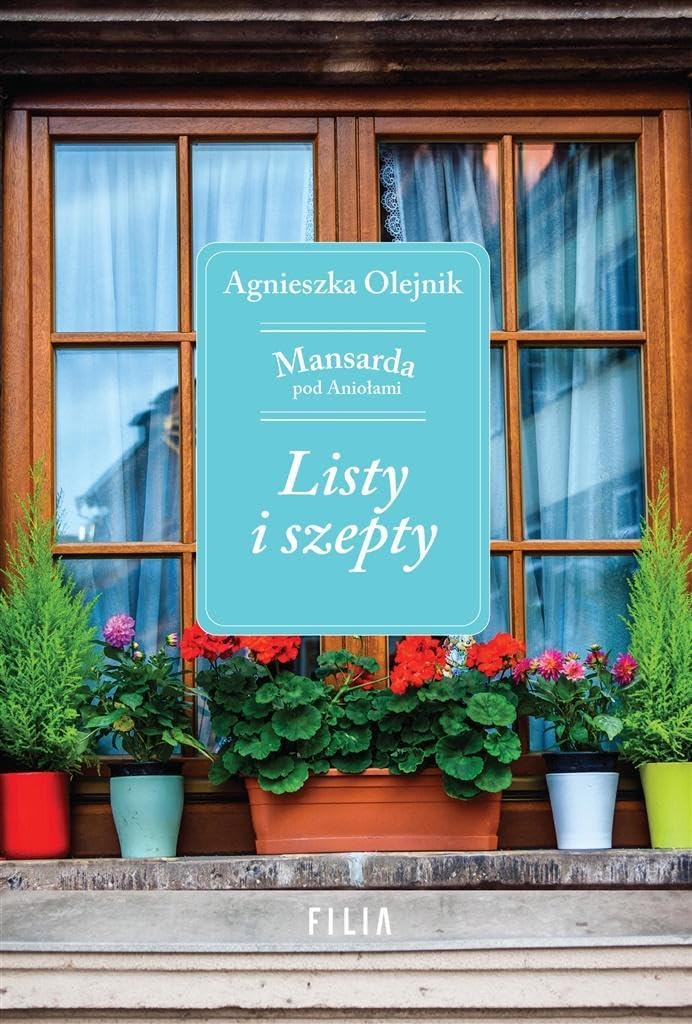 Listy i szepty Mansarda pod Aniolami Contemporary literature