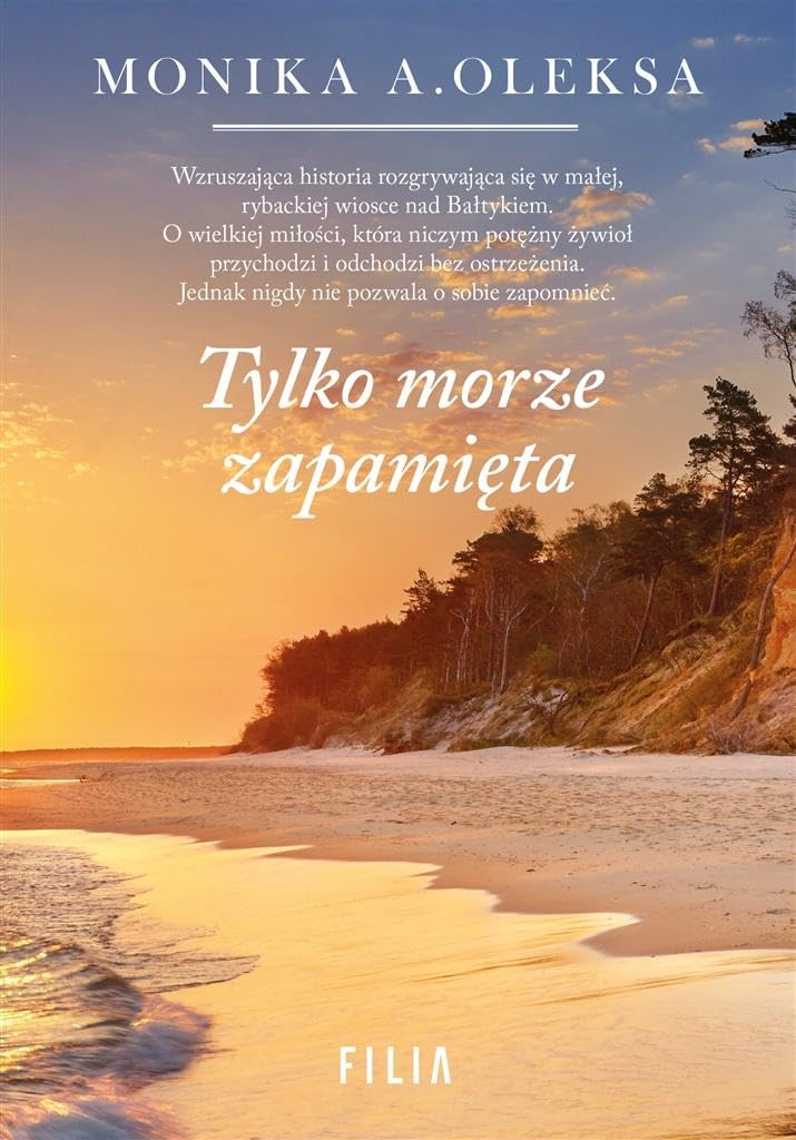 Tylko morze zapamieta book