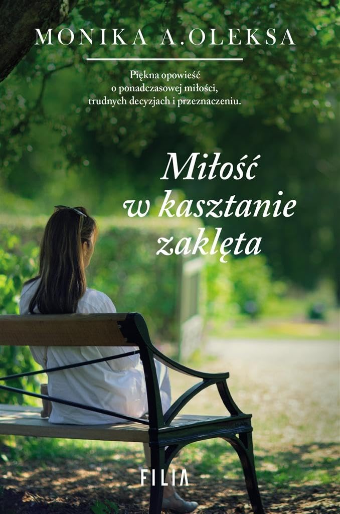 Miłość w kasztanie zaklęta Books