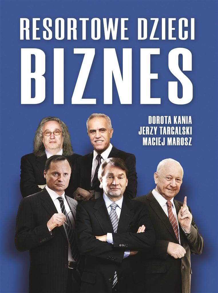 Resortowe Dzieci Biznes book