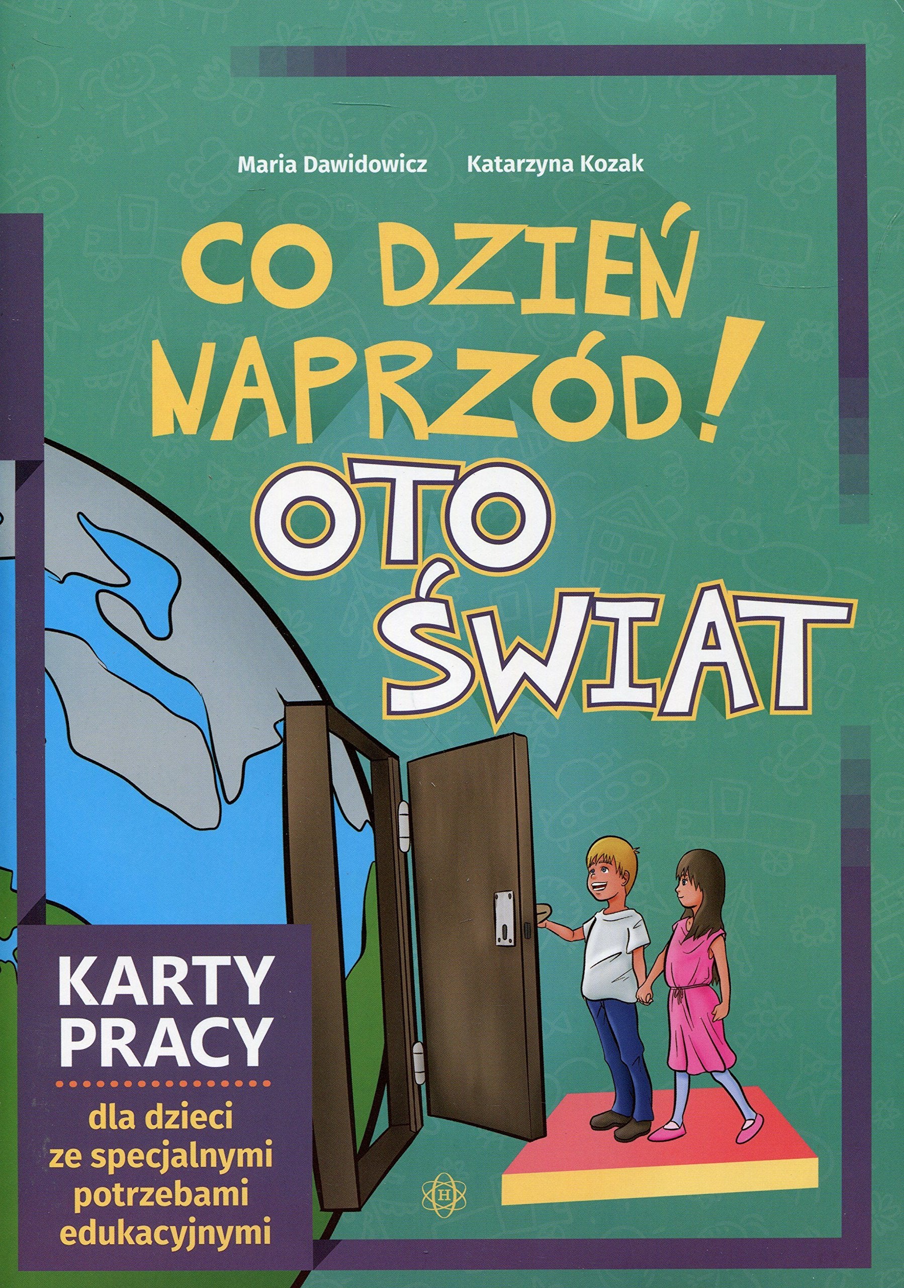 Co dzien naprzod! Oto swiat Karty pracy: dla dzieci ze specjalnymi potrzebami edukacyjnymi Education & Training
