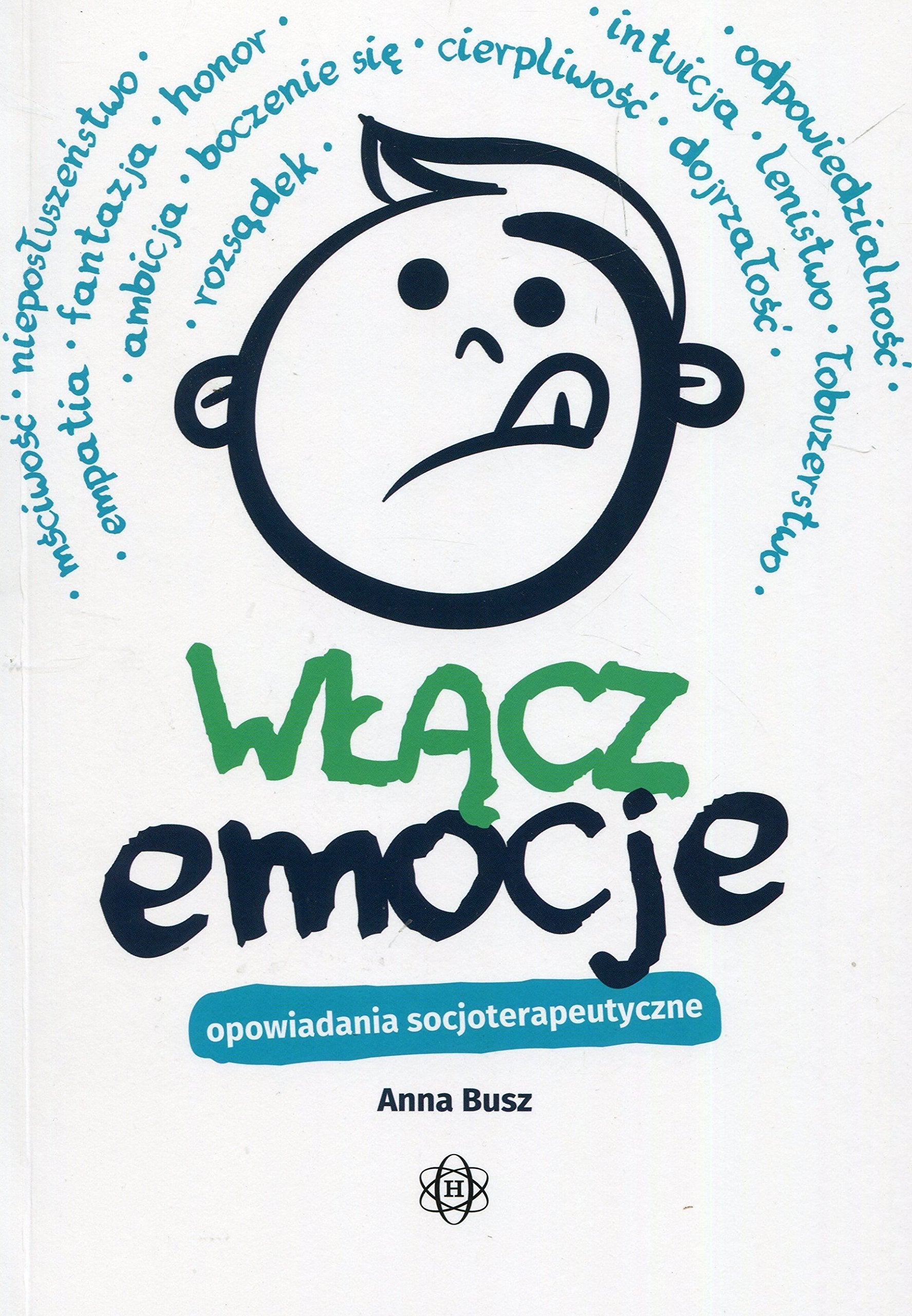 Włącz emocje Opowiadania socjoterapeutyczne book