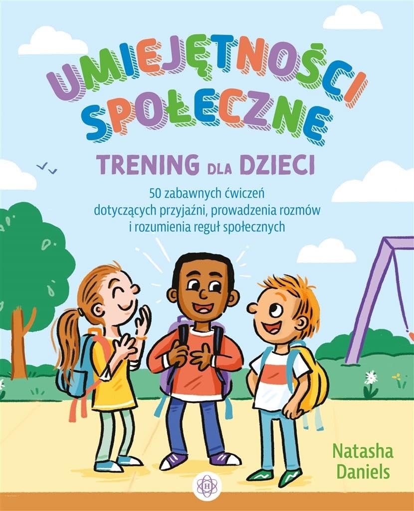 Umiejętności społeczne Trening dla dzieci book