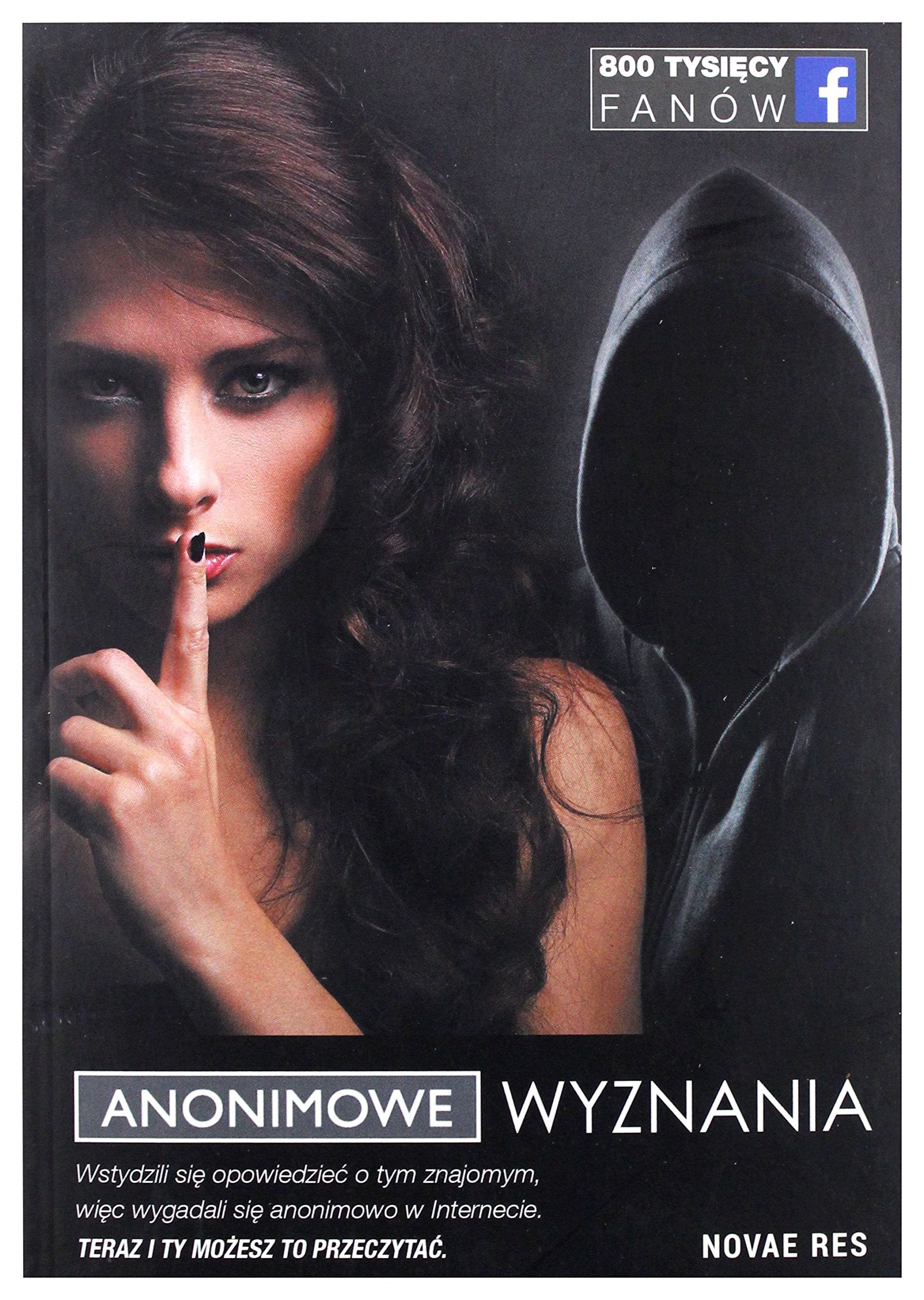 Anonimowe Wyznania book