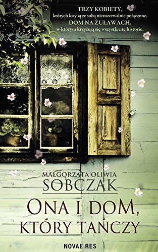 Ona i dom ktory tanczy International