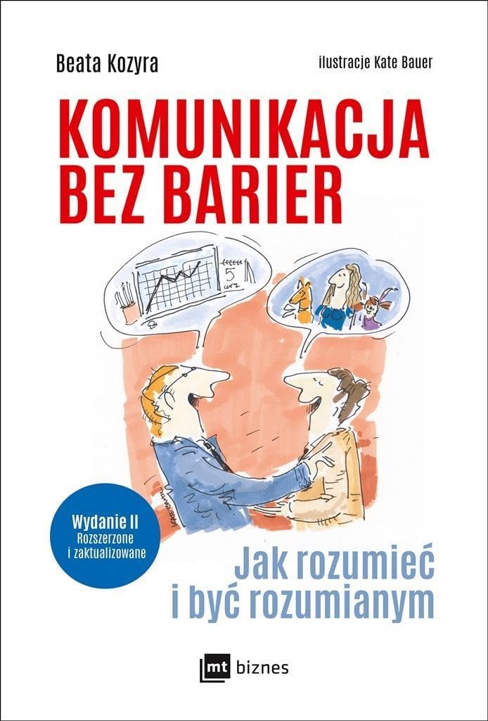 Komunikacja bez barier: Jak rozumieć i być rozumianym Books