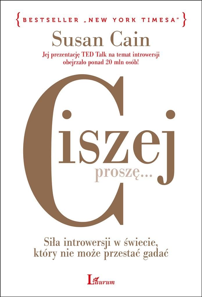 Ciszej proszę: Siła introwersji w świecie, który nie może przestać gadać book