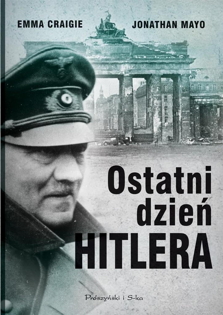 Ostatni dzien Hitlera Biographies & Memoirs