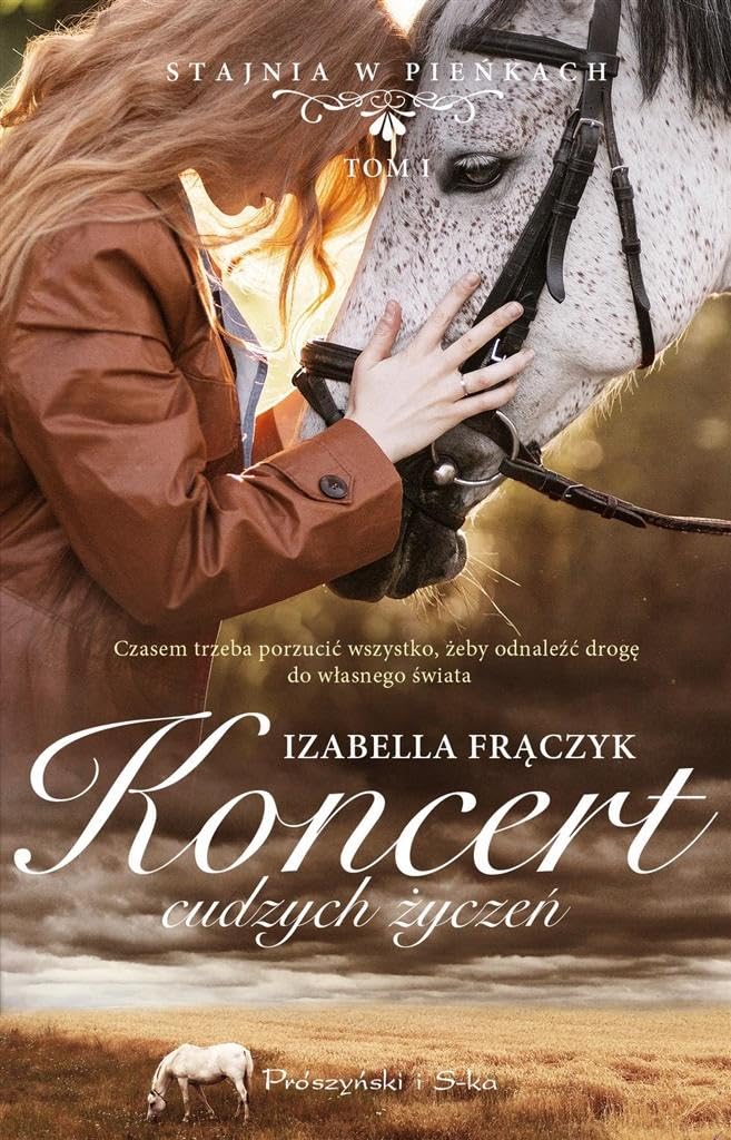 Stajnia w Pienkach Tom 1 Koncert cudzych zyczen (STAJNIA W PIEŃKACH) Contemporary literature
