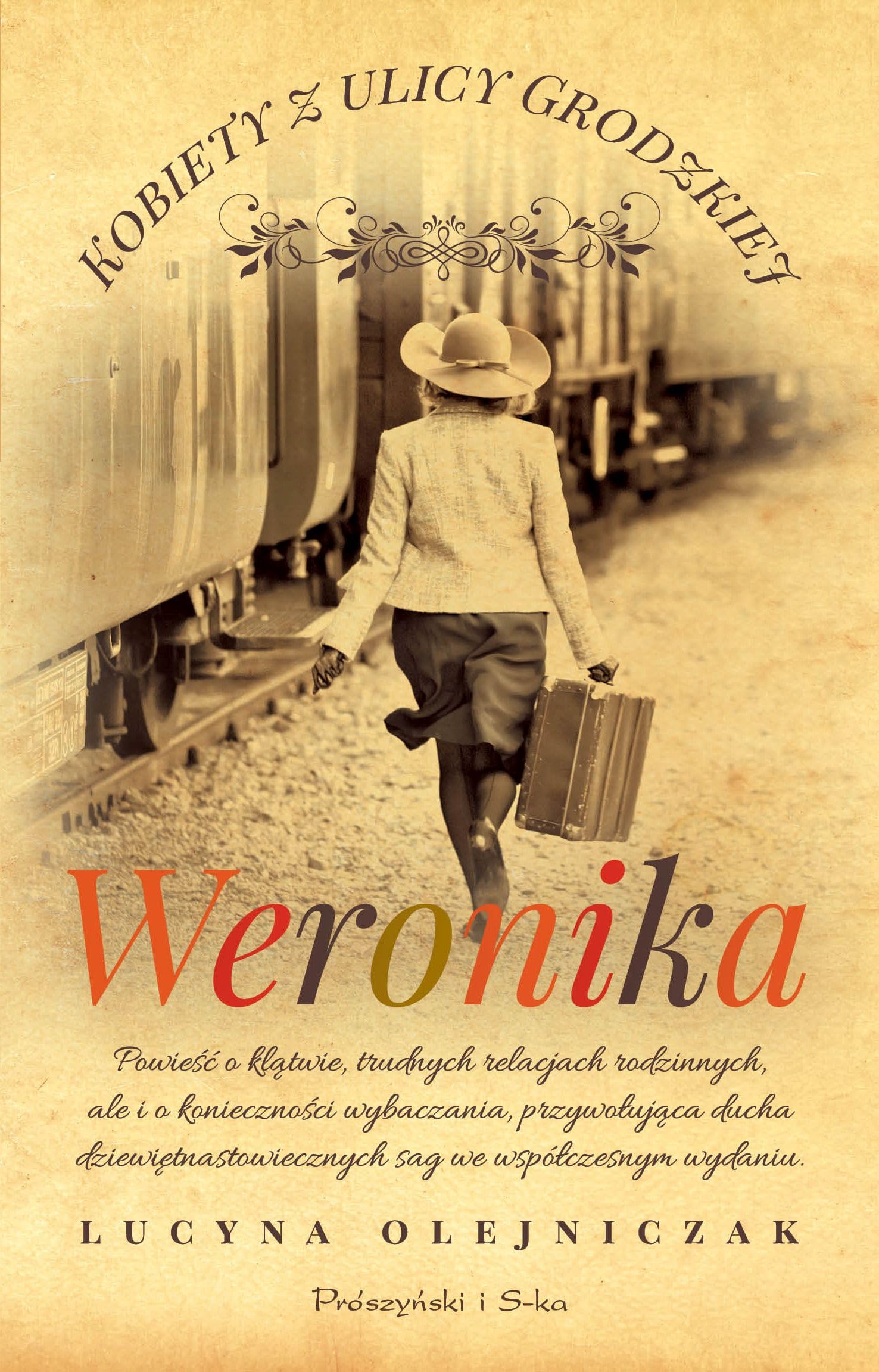 Kobiety z ulicy Grodzkiej Weronika Contemporary literature