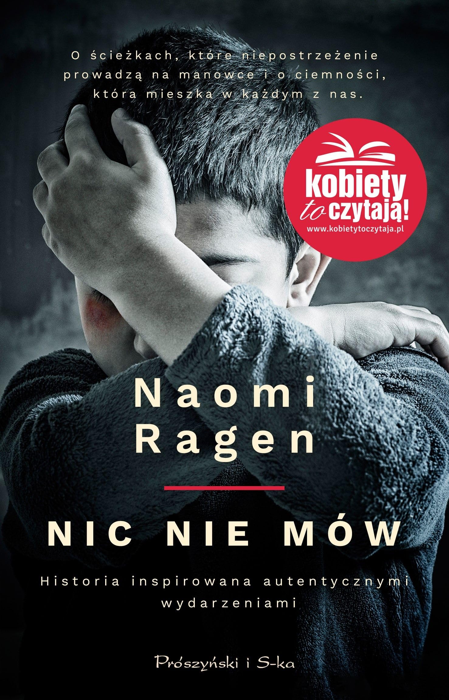 Nic nie mow Contemporary literature