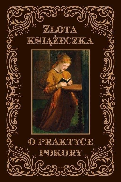 Złota książeczka o praktyce pokory Books