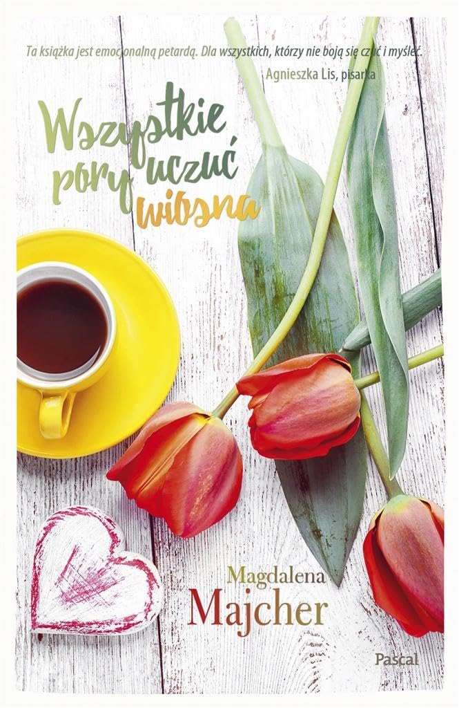 Wszystkie pory uczuc Wiosna Contemporary literature