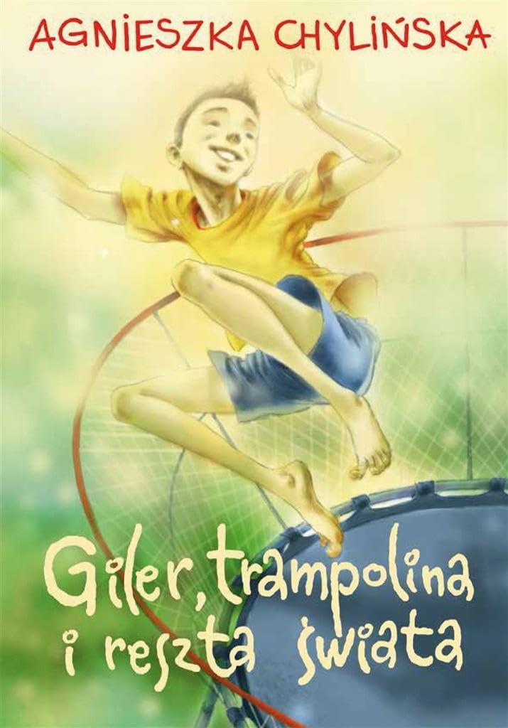 Giler, trampolina i reszta świata Books