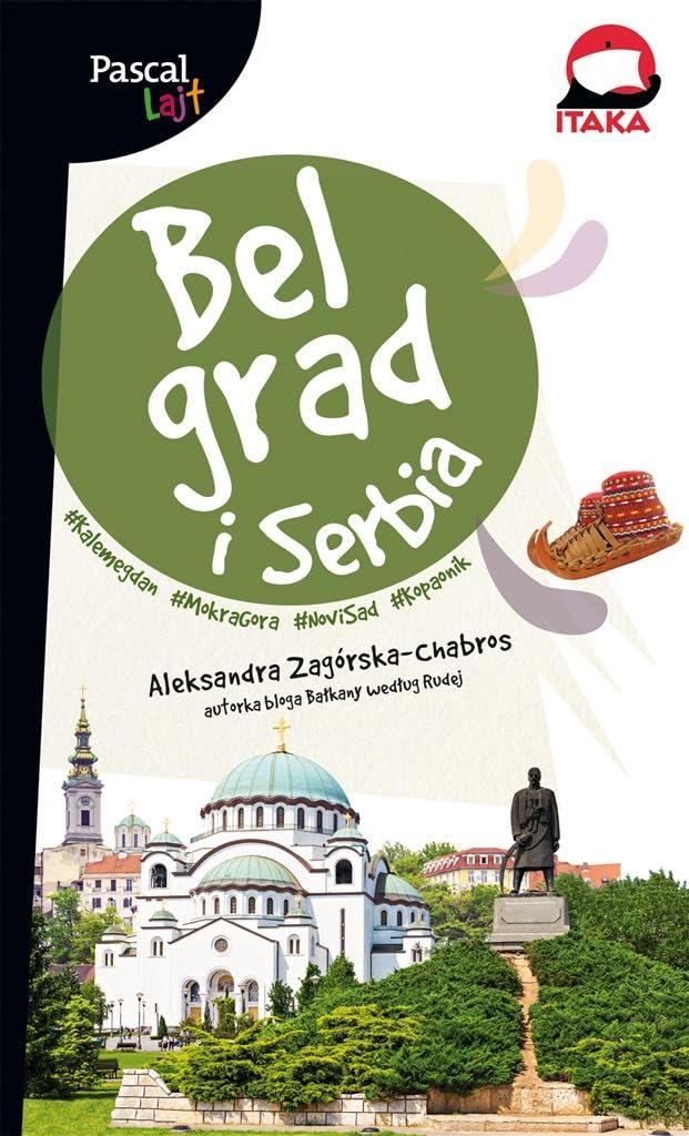 Belgrad i Serbia Pascal Lajt Books