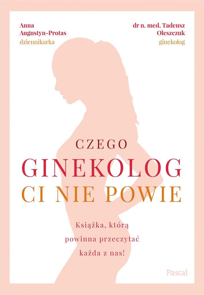 Czego ginekolog ci nie powie Books