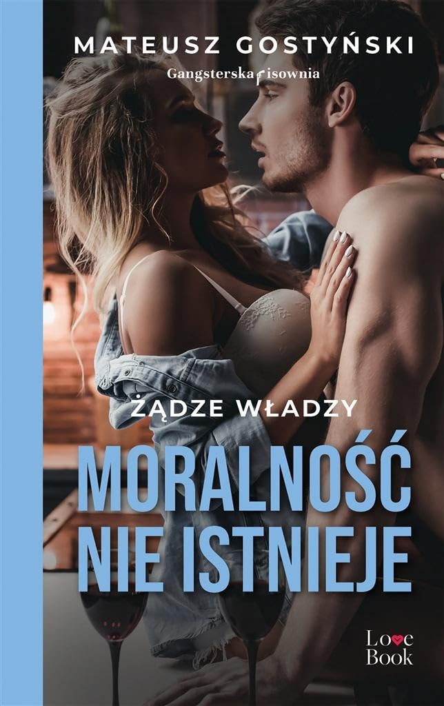 Moralność nie istnieje Żądze władzy book