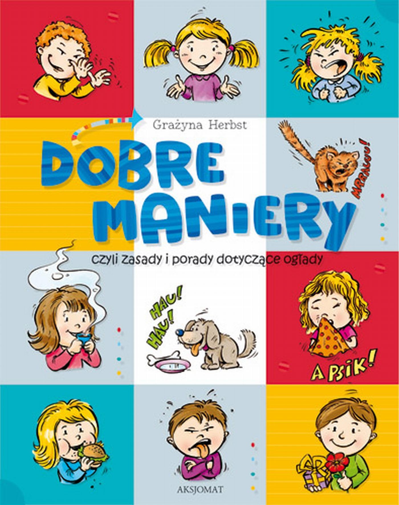 Dobre maniery, czyli savoir-vivre dla dzieci Social Sciences