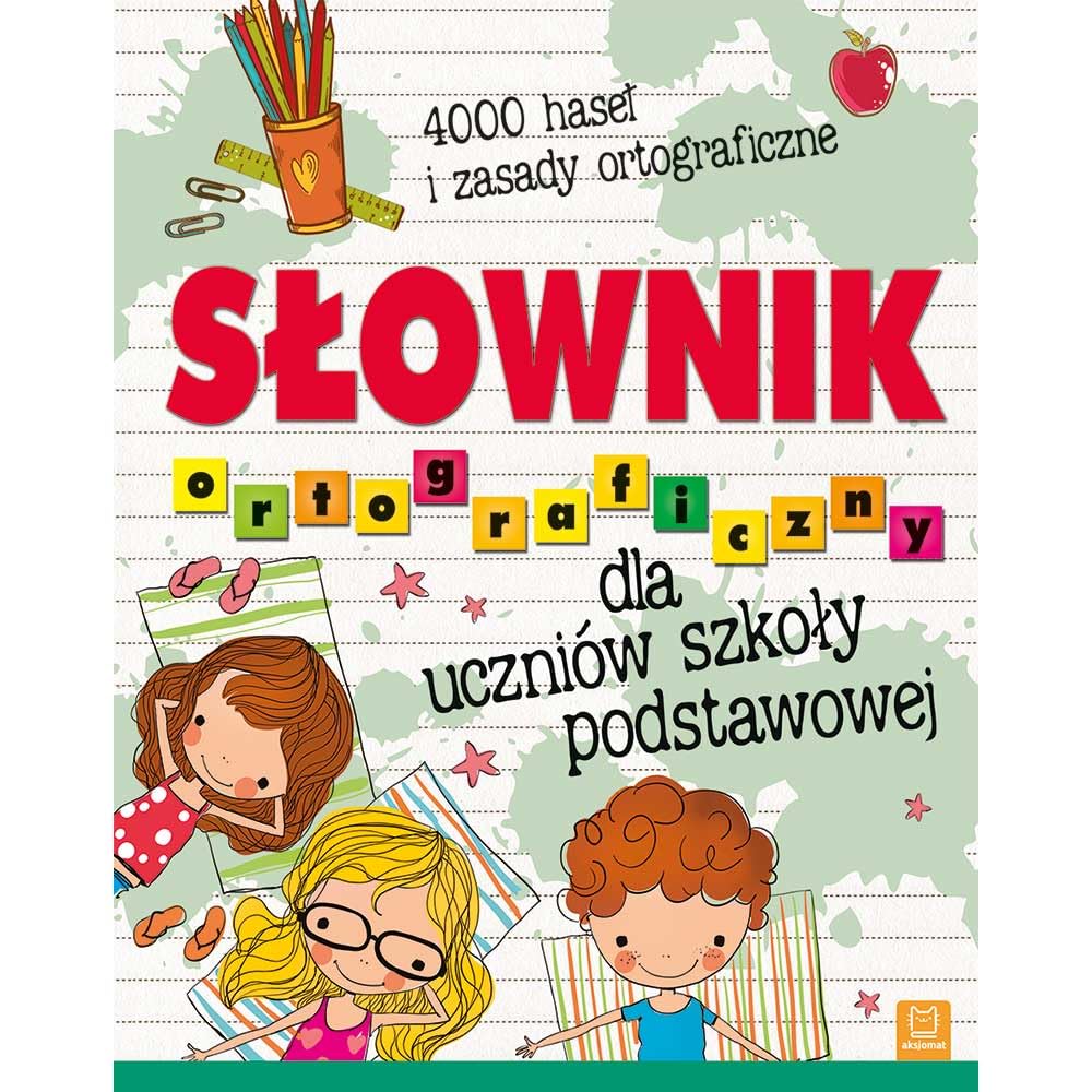 Słownik ortograficzny dla uczniów szkoły podstawowej Books